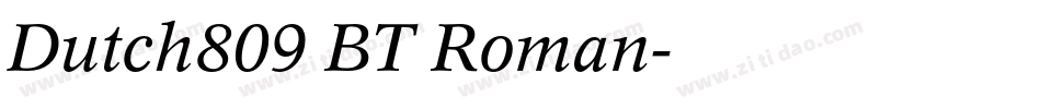 Dutch809 BT Roman字体转换